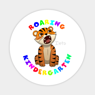 roaring into kindergarten Magnet